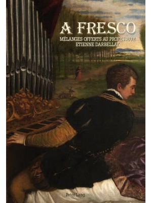 A Fresco Mélanges Offerts Au Professeur Etienne Darbellay