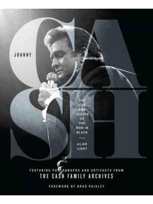 Johnny Cash The Life and Legacy of the Man in Black