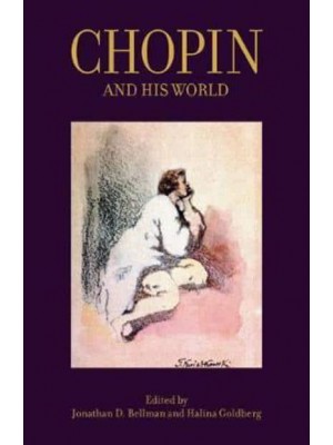 Chopin and His World - The Bard Music Festival