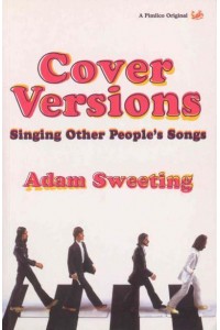 Cover Versions Singing Other People's Songs