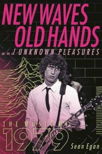 New Waves, Old Hands, and Unknown Pleasures The Music of 1979