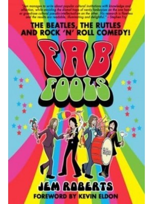 Fab Fools The Last Untold Story of the Beatles Story