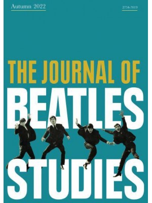 The Journal of Beatles Studies (Volume 1, Issue 1)