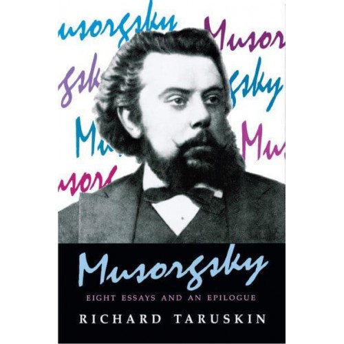 Musorgsky Eight Essays and an Epilogue