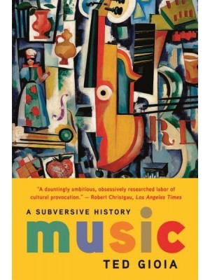 Music A Subversive History