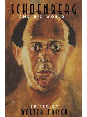 Schoenberg and His World - The Bard Music Festival