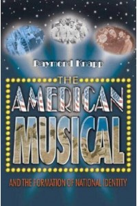 The American Musical and the Formation of National Identity