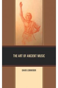 The Art of Ancient Music