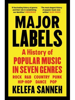 Major Labels A History of Popular Music in Seven Genres