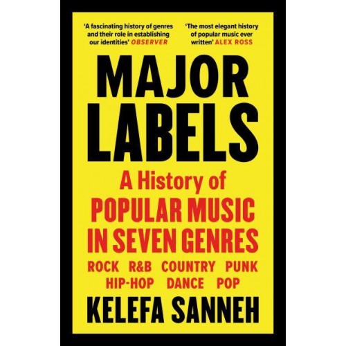 Major Labels A History of Popular Music in Seven Genres