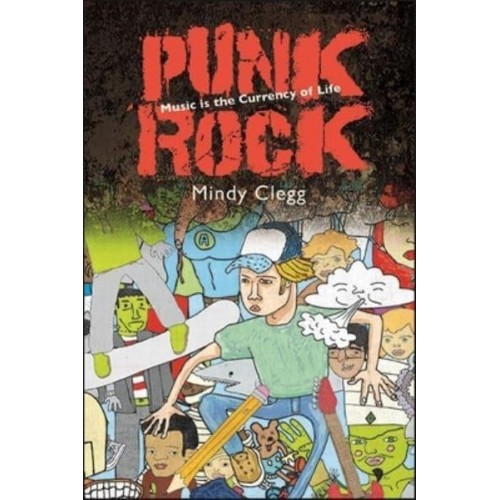 Punk Rock Music Is the Currency of Life