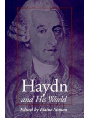 Haydn and His World - The Bard Music Festival