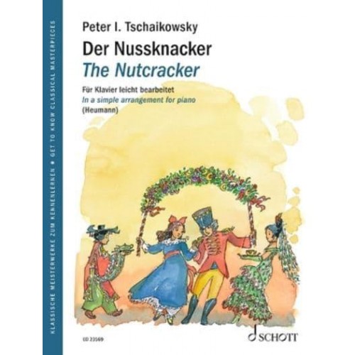 The Nutcracker Op. 71 A Ballet in Two Acts, Op. 71
