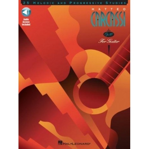 Matteo Carcassi - 25 Melodic and Progressive Studies, Op. 60 Book/Online Audio