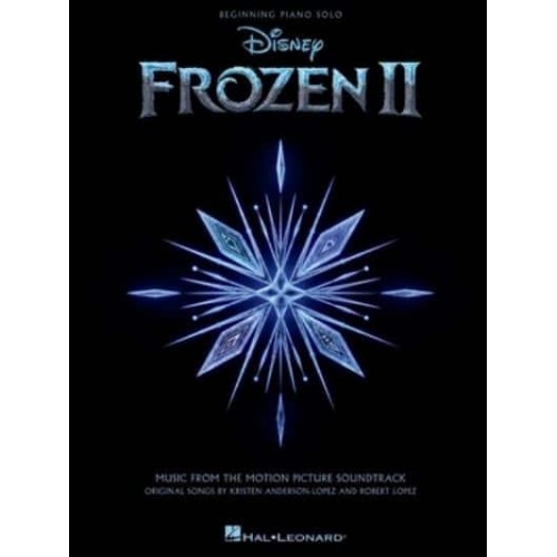 Frozen 2 Beginning Piano Solo Songbook Music from the Motion Picture Soundtrack