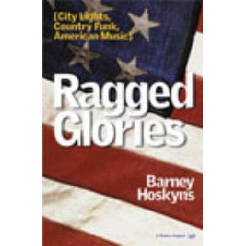 Ragged Glories City Lights, Country Funk, American Music
