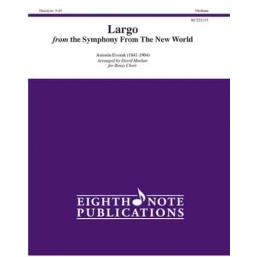 Largo From the Symphony from the New World, Score & Parts - Eighth Note Publications