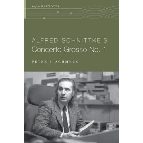 Alfred Schnittke's Concerto Grosso No. 1 - Oxford Keynotes