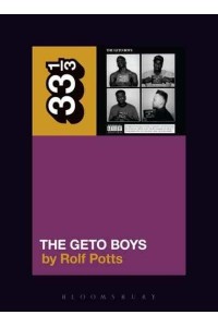 The Geto Boys - 33 1/3