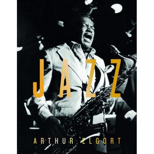 Arthur Elgort: Jazz