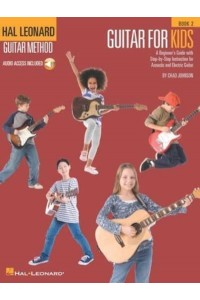 Hal Leonard Guitar Method Guitar for Kids Book 2 Gtr Bk/Audio Online