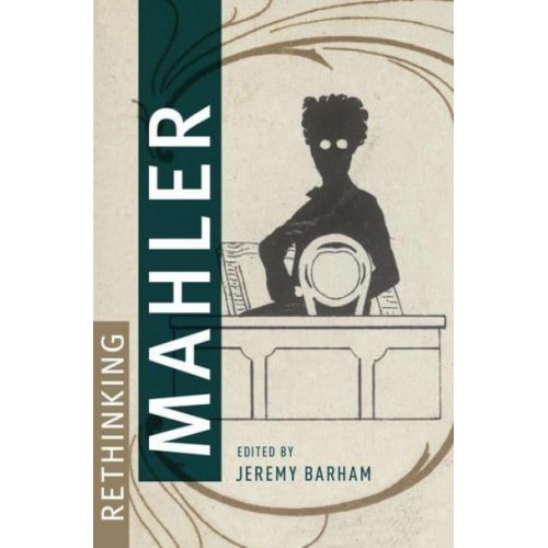 Rethinking Mahler