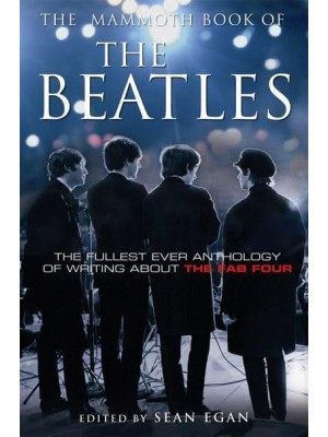 The Mammoth Book of the Beatles - Mammoth Books