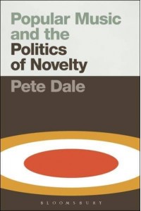 Popular Music and the Politics of Novelty