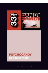Psychocandy - 33 1/3