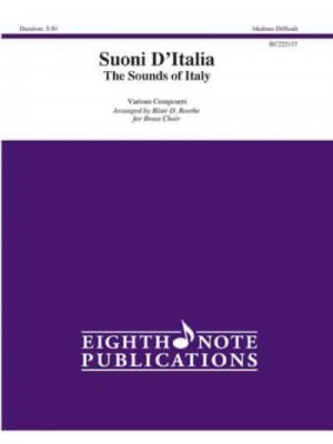 Suoni d'Italia the Sounds of Italy The Sounds of Italy, Score & Parts - Eighth Note Publications