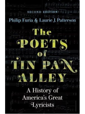 The Poets of Tin Pan Alley A History of America's Great Lyricists