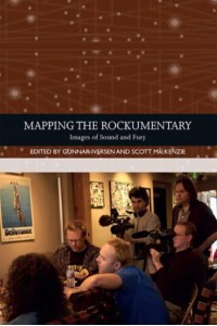 Mapping the Rockumentary Images of Sound and Fury - Traditions in World Cinema
