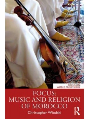 Music and Religion of Morocco - Focus on World Music