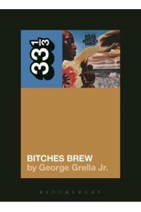 Bitches Brew - 33 1/3