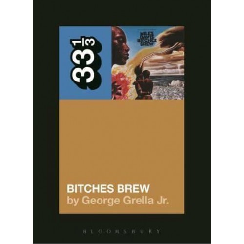 Bitches Brew - 33 1/3