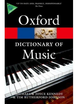 The Oxford Dictionary of Music - Oxford Paperback Reference