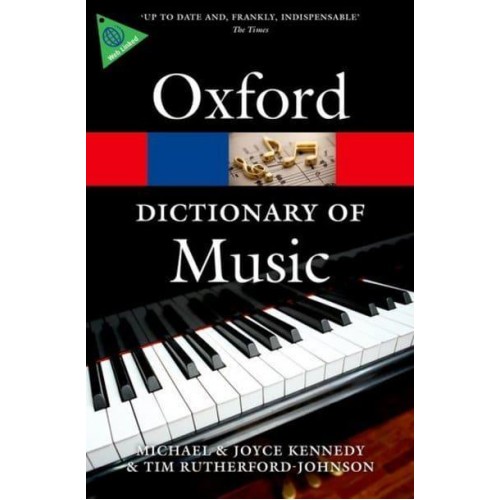 The Oxford Dictionary of Music - Oxford Paperback Reference