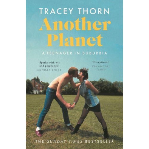 Another Planet A Teenager in Suburbia