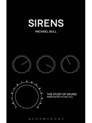 Sirens - The Study of Sound
