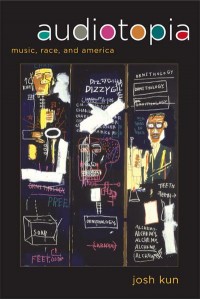 Audiotopia Music, Race, and America - American Crossroads