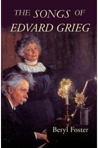 The Songs of Edvard Grieg