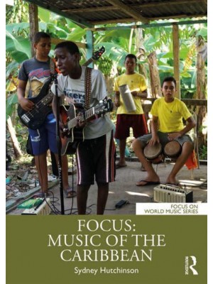 Focus - Music of the Caribbean - Focus on World Music