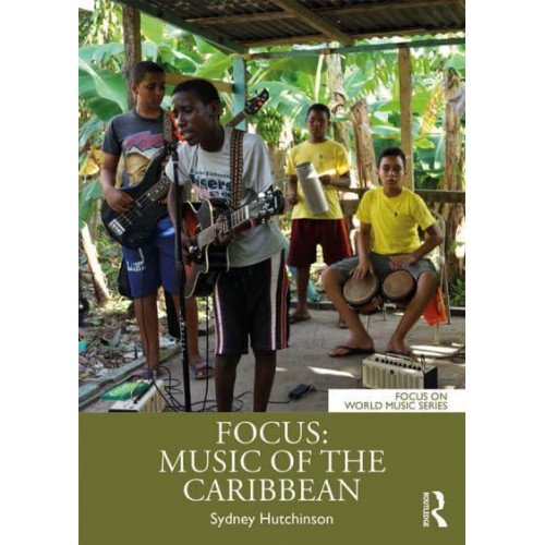 Focus - Music of the Caribbean - Focus on World Music