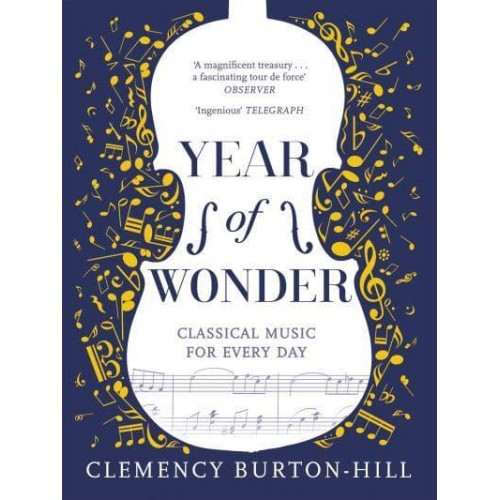 Year of Wonder Classical Music for Every Day