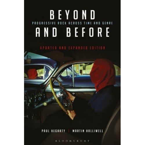 Beyond and Before Progressive Rock Across Time and Genre