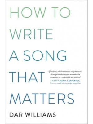 How to Write a Song That Matters