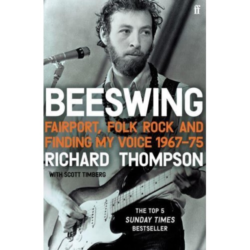 Beeswing Fairport, Folk Rock and Finding My Voice, 1967-1975
