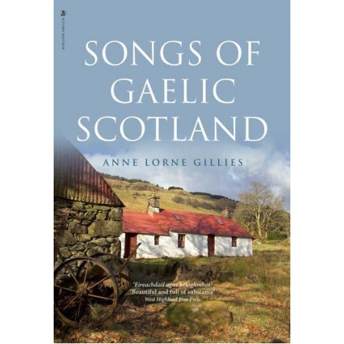 Songs of Gaelic Scotland