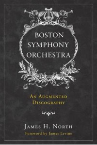 Boston Symphony Orchestra An Augmented Discography