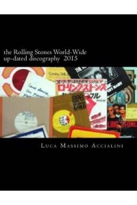The Rolling Stones World-Wide Up-Dated Discography 2015